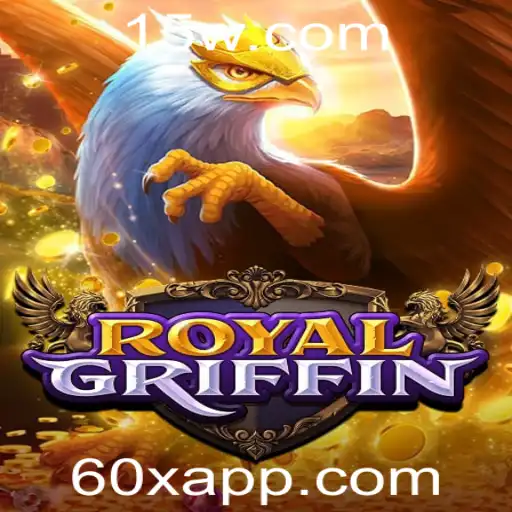 60x - Descubra RoyalGriffin: Uma Nova Era de Jogos Estratégicos