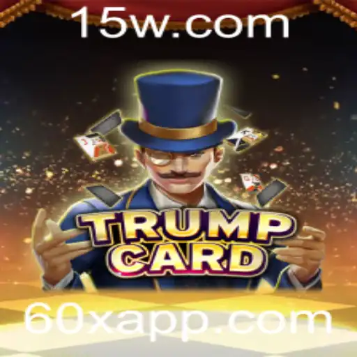 60x - Explorando TrumpCard: O Jogo Estratégico que Está Dominando o Cenário Atual